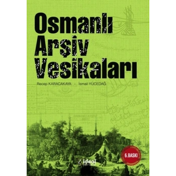 Osmanlı Arşiv Vesikaları