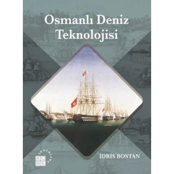 Osmanlı Deniz Teknolojisi