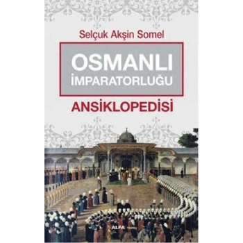 Osmanlı İmparatorluğu Ansiklopedisi