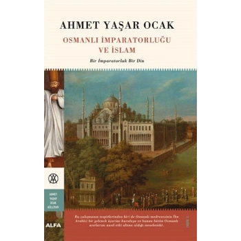 Osmanlı İmparatorluğu ve İslam