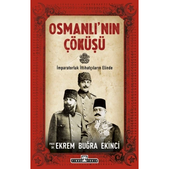 Osmanlının Çöküşü