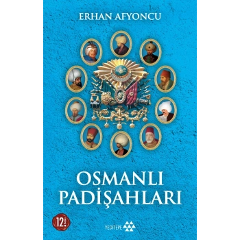 Osmanlı Padişahları