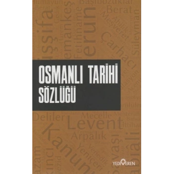 Osmanlı Tarihi Sözlüğü