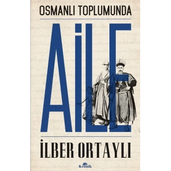 Osmanlı Toplumunda Aile