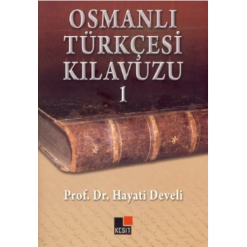 Osmanlı Türkçesi Kılavuzu 1