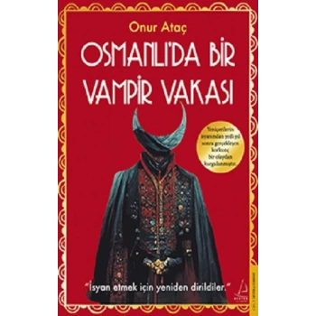 Osmanlı’da Bir Vampir Vakası