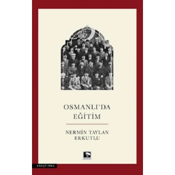Osmanlı’da Eğitim