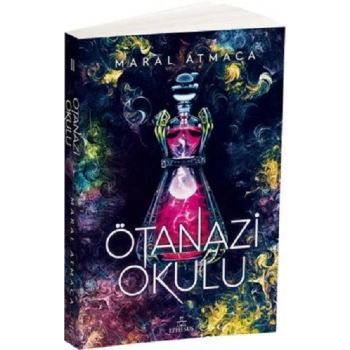 Ötanazi Okulu -2