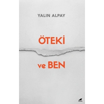 Öteki ve Ben