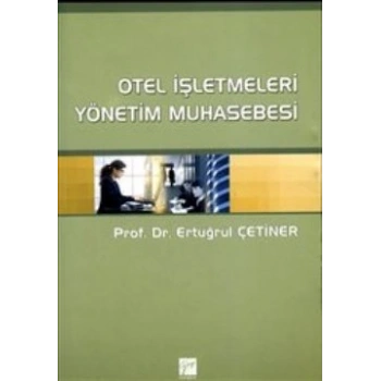Otel İşletmeleri Yönetim Muhasebesi