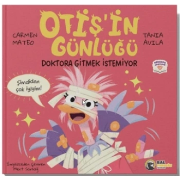 Otiş’in Günlüğü – Doktora Gitmek İstemiyor