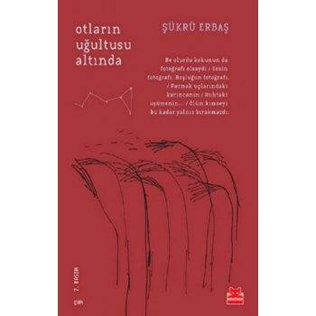 Otların Uğultusu Altında