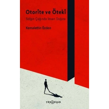 Otorite ve Öteki