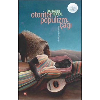 Otoriter Popülizm Çağı