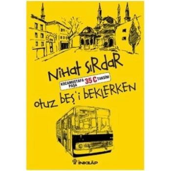 Otuz Beşi Beklerken