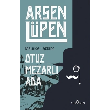 Otuz Mezarlı Ada - Arsen Lüpen