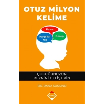 Otuz Milyon Kelime - Çocuğunuzun Beynini Geliştirin