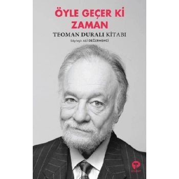 Öyle Geçer ki Zaman
