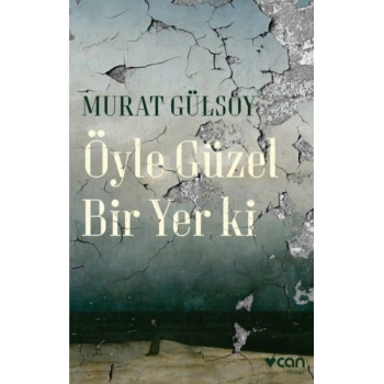 Öyle Güzel Bir Yer ki