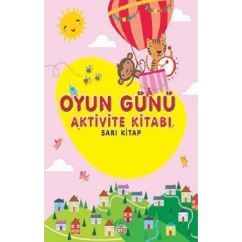 Oyun Günü Aktivite Kitabı Sarı Kitap