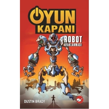 Oyun Kapanı 3: Robot Ayaklanması