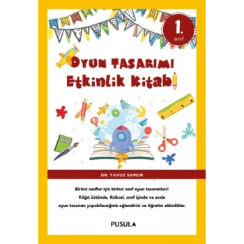 Oyun Tasarımı Etkinlik Kitabı 1. Sınıf