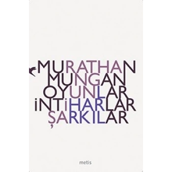 Oyunlar İntiharlar Şarkılar