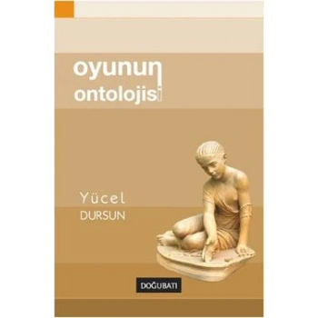 Oyunun Ontolojisi