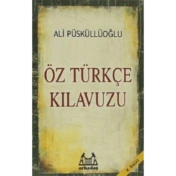 Öz Türkçe Kılavuzu
