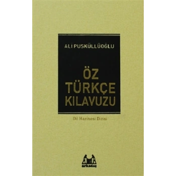 Öz Türkçe Kılavuzu (Ciltli)