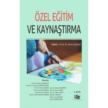 Özel Eğitim ve Kaynaştırma