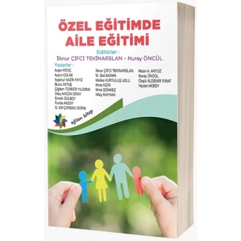 Özel Eğitimde Aile Eğitimi