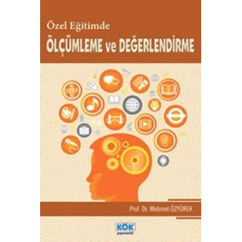 Özel Eğitimde Ölçümleme ve Değerlendirme