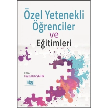 Özel Yetenekli Öğrenciler ve Eğitimleri