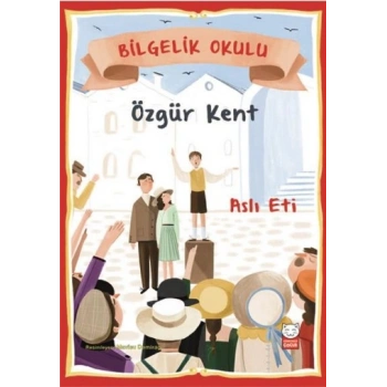 Özgür Kent - Bilgelik Okulu