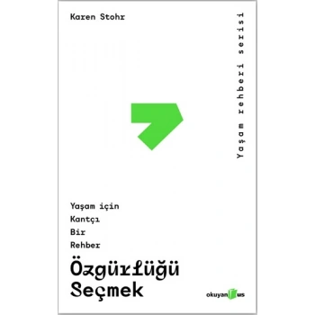 Özgürlüğü Seçmek