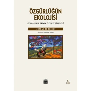 Özgürlüğün Ekolojisi