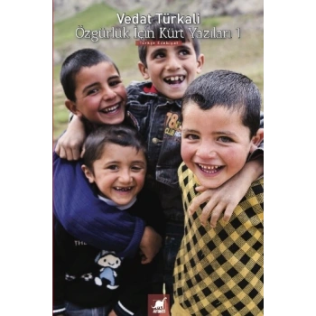 Özgürlük İçin Kürt Yazıları 1