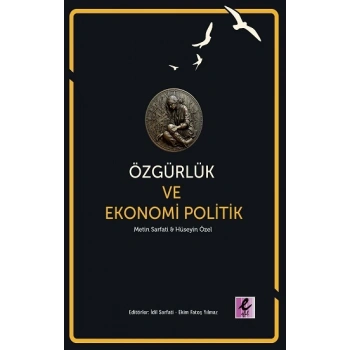 Özgürlük ve Ekonomi Politik