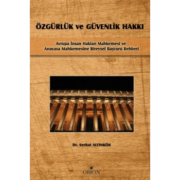 Özgürlük ve Güvenlik Hakkı