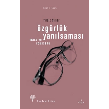 Özgürlük Yanılsaması