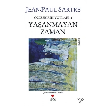 Özgürlük Yolları 2 - Yaşanmayan Zaman