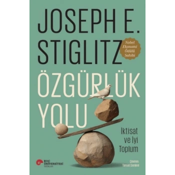 Özgürlük Yolu - İktisat ve İyi Toplum