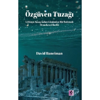 Özgüven Tuzağı