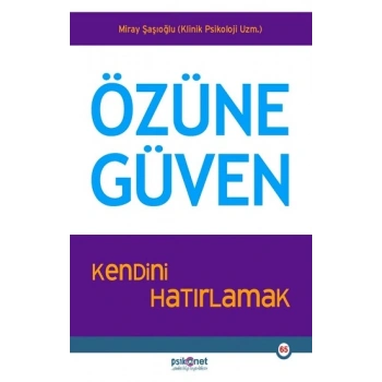 Özüne Güven