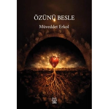 Özünü Besle