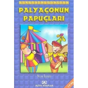 Palyaçonun Papuçları - Çikolata Öyküler