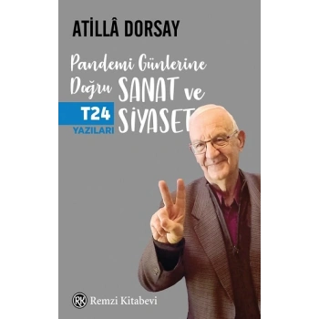 Pandemi Günlerine Doğru Sanat ve Siyaset