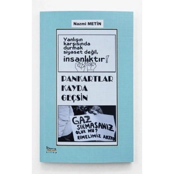 Pankartlar Kayda Geçsin