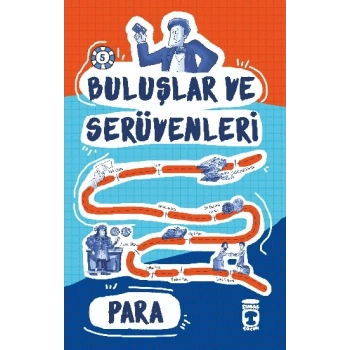 Para - Buluşlar ve Serüvenleri